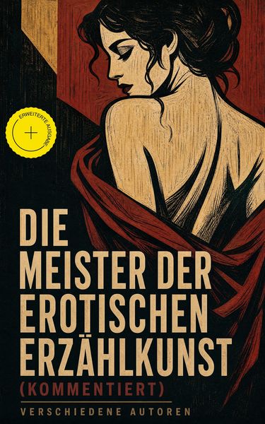 Produktbild: Die Meister der erotischen Erz&auml;hlkunst (Kommentiert)