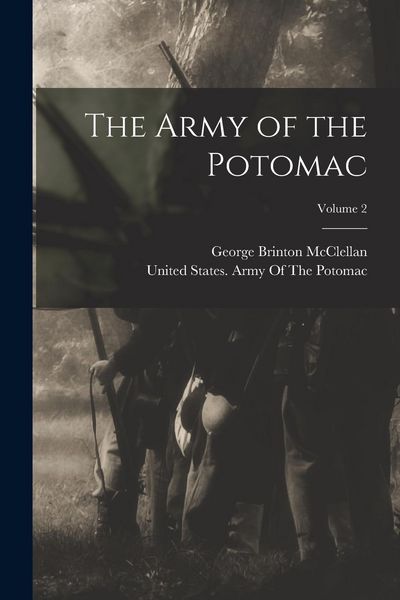 Produktbild: The Army of the Potomac; Volume 2