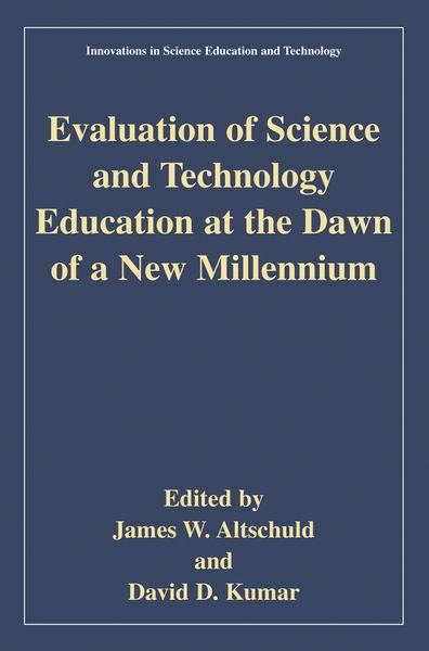 Produktbild: Evaluation of Science and Technology Education at the Dawn of a New Millennium