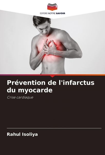 Produktbild: Pr&eacute;vention de l'infarctus du myocarde