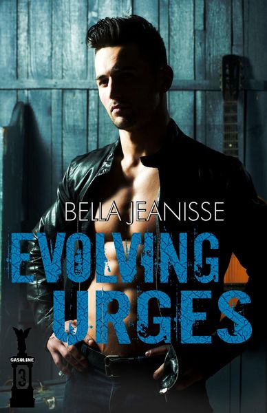 Produktbild: Evolving Urges: Gasoline Book 3