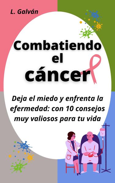 Produktbild: Combatiendo el c&aacute;ncer