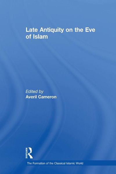 Produktbild: Late Antiquity on the Eve of Islam
