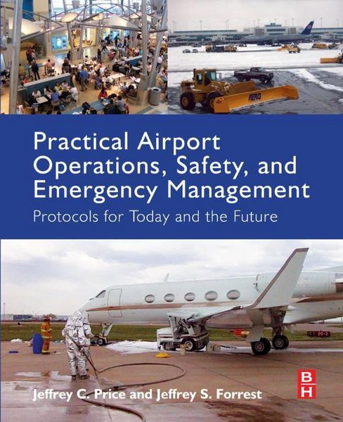 Produktbild: Practical Airport Operations, Safety, and Emergency Management