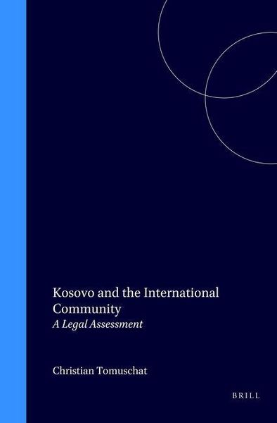 Produktbild: Kosovo and the International Community:A Legal Assessment