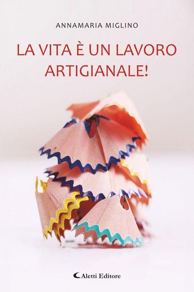 Produktbild: La vita &egrave; un lavoro artigianale!