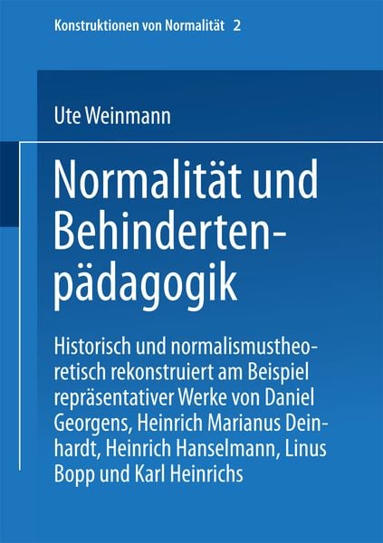 Normalität und Behindertenpädagogik, Taschenbuch von Ute Weinmann, VS Verlag für Sozialwissenschaften, 9783810035691