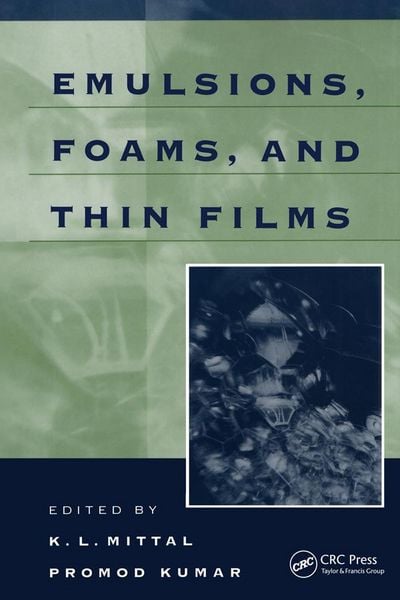 Produktbild: Emulsions, Foams, and Thin Films