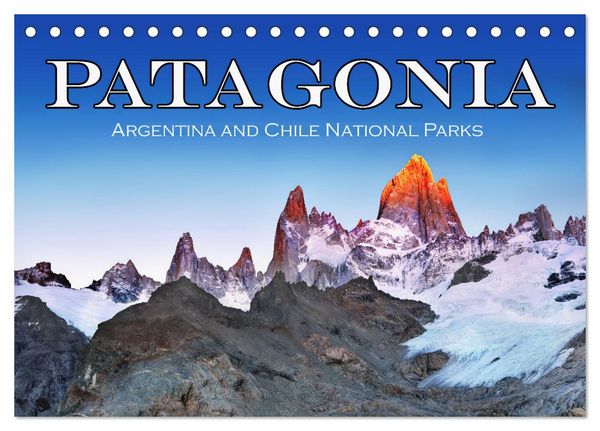 Produktbild: Patagonia, Argentina and Chile National Parks (Desk Calendar 2026 DIN A5 landscape), CALVENDO 12 Month DeskCalendar