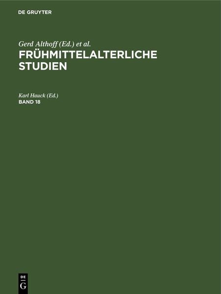 Produktbild: Fr&uuml;hmittelalterliche Studien. Band 18