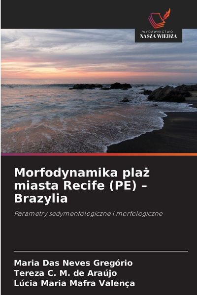 Produktbild: Morfodynamika pla&iquest; miasta Recife (PE) - Brazylia