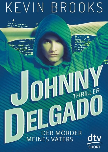 Produktbild: Johnny Delgado - Der M&ouml;rder meines Vaters