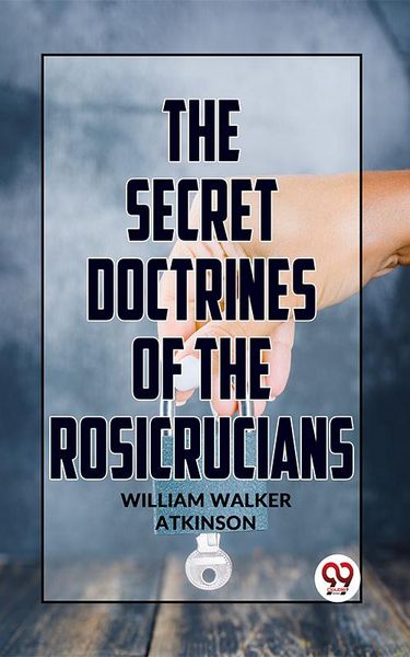 Produktbild: The Secret Doctrine Of The Rosicrucians