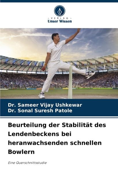 Produktbild: Beurteilung der Stabilit&auml;t des Lendenbeckens bei heranwachsenden schnellen Bowlern