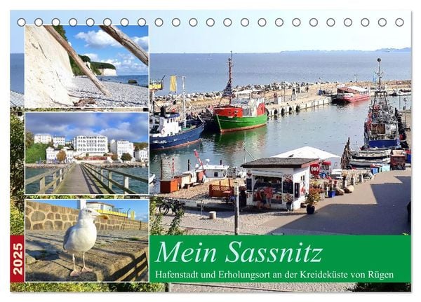 Mein Sassnitz - Hafenstadt und Erholungsort an der Kreideküste von Rügen (Tischkalender 2025 DIN A5 quer), CALVENDO Mona