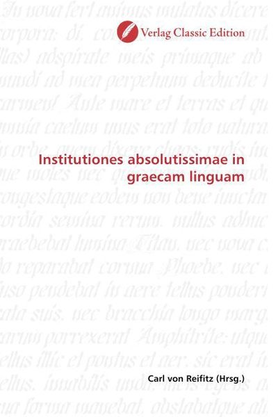 Produktbild: Institutiones absolutissimae in graecam linguam