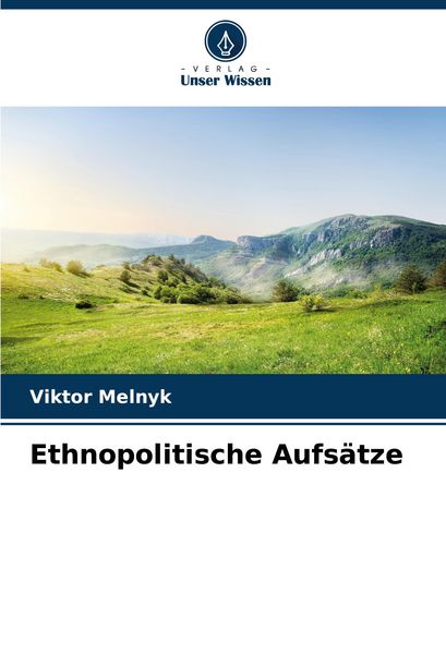 Produktbild: Ethnopolitische Aufs&auml;tze