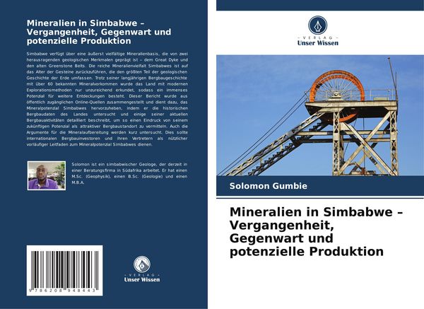 Mineralien in Simbabwe - Vergangenheit, Gegenwart und potenzielle Produktion, Taschenbuch von Solomon Gumbie, Verlag Unser Wissen, 9786208948443