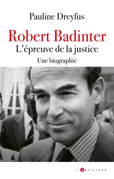 Produktbild: Robert Badinter, l'&eacute;preuve de la justice