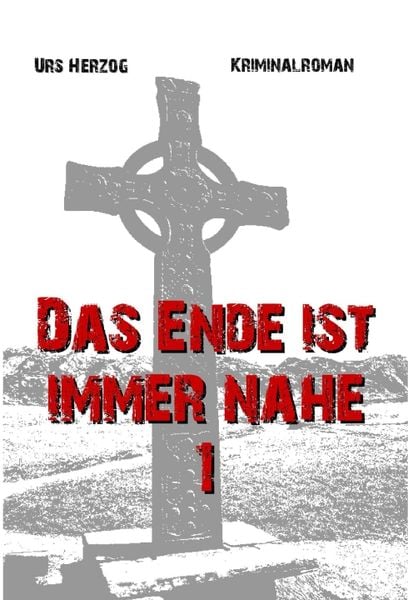 Produktbild: Das Ende ist immer nahe 1