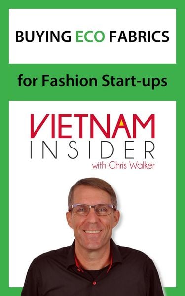 Produktbild: Buying Eco Fabrics for Fashion Start-ups with Chris Walker (Overseas Apparel Production Series, #2)