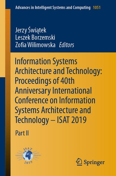 Produktbild: Information Systems Architecture and Technology: Proceedings of 40th Anniversary International Conference on Information Systems Architecture and Technology &ndash; ISAT 2019