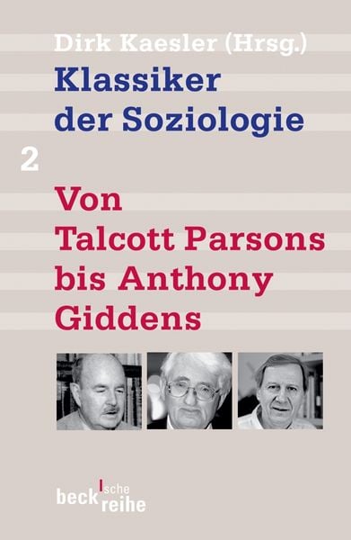 Produktbild: Klassiker der Soziologie 02. Von Talcott Parsons bis Pierre Bourdieu