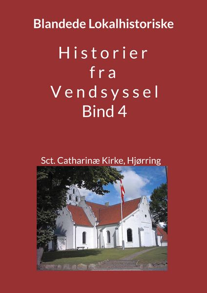 Produktbild: Historier fra Vendsyssel - bind 4