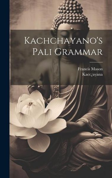 Produktbild: Kachchayano's Pali Grammar