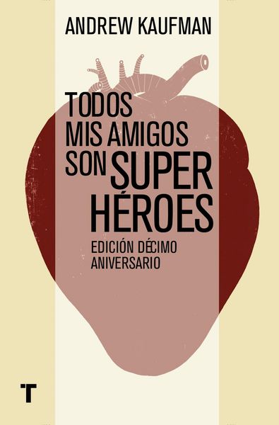 Produktbild: Todos mis amigos son superh&eacute;roes