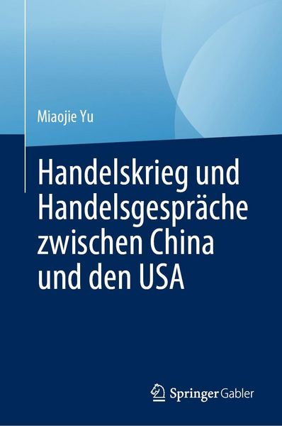 Produktbild: Handelskrieg und Handelsgespr&auml;che zwischen China und den USA