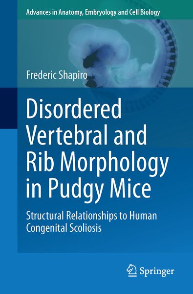 Produktbild: Disordered Vertebral and Rib Morphology in Pudgy Mice