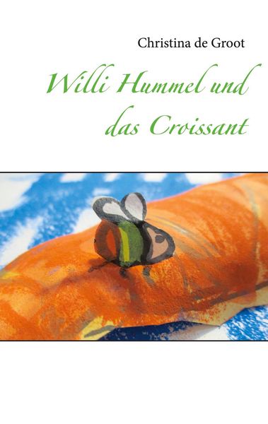 Produktbild: Willi Hummel und das Croissant