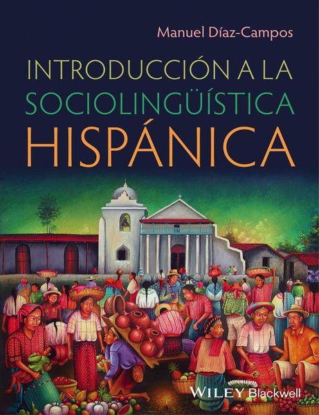 Produktbild: Introducci&oacute;n a la Socioling&uuml;&iacute;stica Hisp&aacute;nica