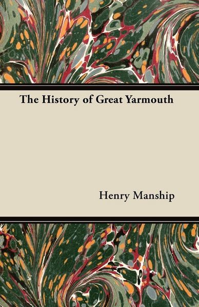 Produktbild: The History of Great Yarmouth