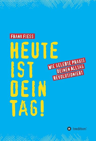 Produktbild: Heute ist dein Tag