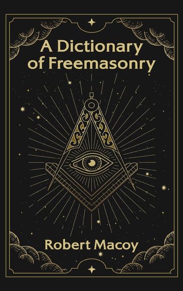 Produktbild: Dictionary of Freemasonry Hardcover