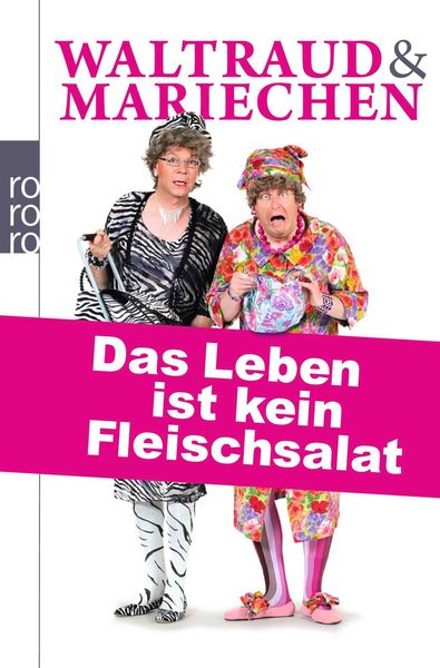 Produktbild: Waltraud & Mariechen. Das Leben ist kein Fleischsalat