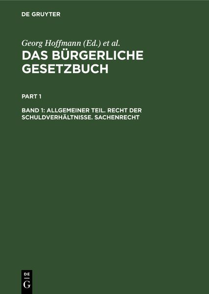 Produktbild: Das B&uuml;rgerliche Gesetzbuch / Allgemeiner Teil. Recht der Schuldverh&auml;ltnisse. Sachenrecht