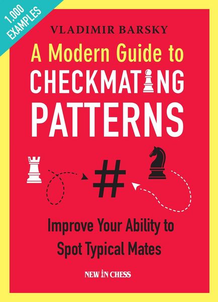 Produktbild: A Modern Guide to Checkmating Patterns