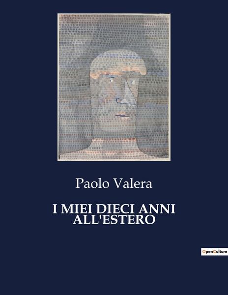 Produktbild: I Miei Dieci Anni All'estero