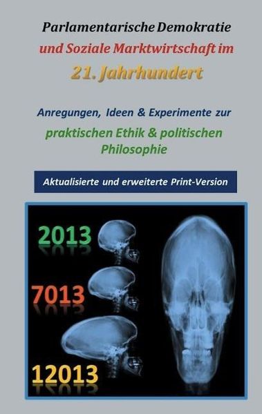 Produktbild: Parlamentarische Demokratie und Soziale Marktwirtschaft im 21. Jahrhundert