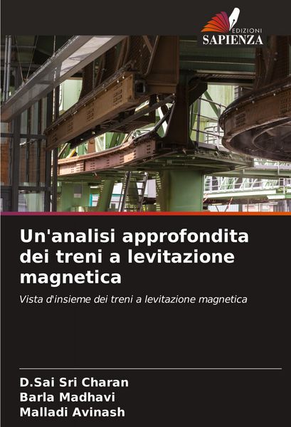 Produktbild: Un'analisi approfondita dei treni a levitazione magnetica