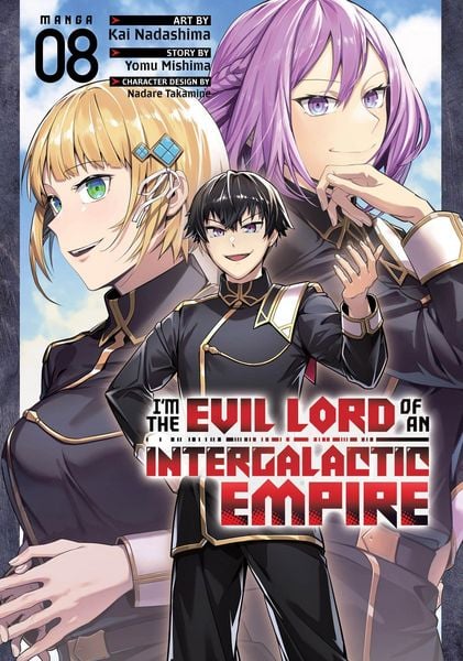 Produktbild: I'm the Evil Lord of an Intergalactic Empire! (Manga) Vol. 8