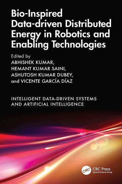 Produktbild: Bio-Inspired Data-driven Distributed Energy in Robotics and Enabling Technologies