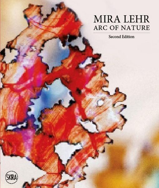 Produktbild: Mira Lehr: Arc of Nature