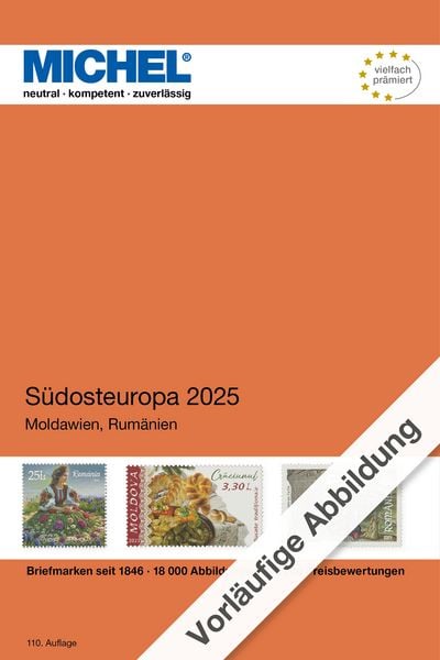 Südosteuropa 2025, Paperback von MICHEL-Redaktion, Schwaneberger, 978-3-95402-508-4