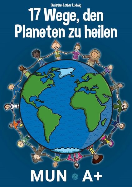 Produktbild: 17 Wege, den Planeten zu heilen