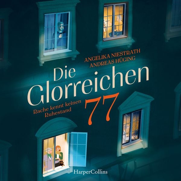 Die Glorreichen 77. Rache kennt keinen Ruhestand - Angelika Niestrath , Andreas Hüging, Audio, 9783365014257