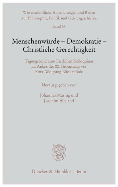 Produktbild: Menschenw&uuml;rde - Demokratie - Christliche Gerechtigkeit.